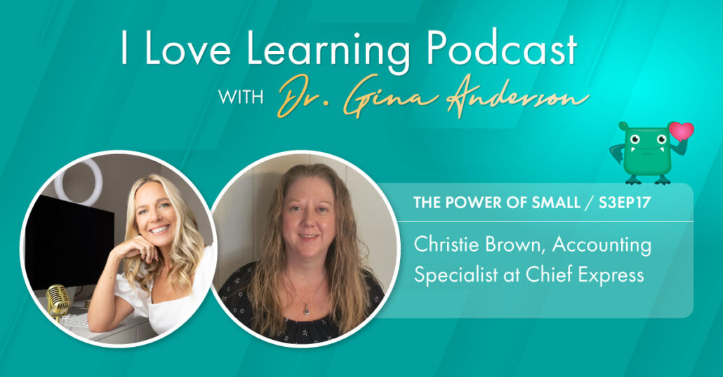 I Love Learning Podcast, S2 EP17: Christine Brown
