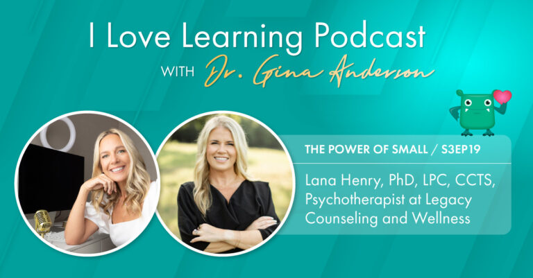 I Love Learning Podcast, S2 EP19: Dr. Lana B. Henry