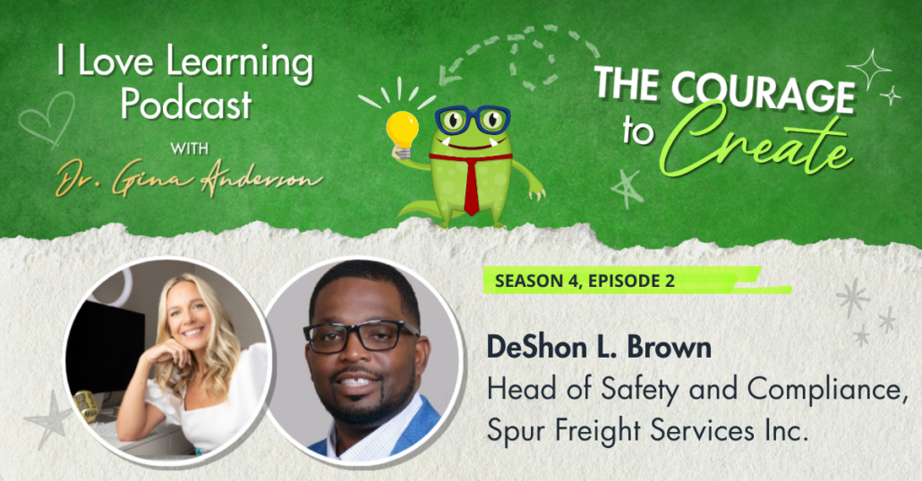 I Love Learning Podcast, S4, EP2: DeShon L. Brown
