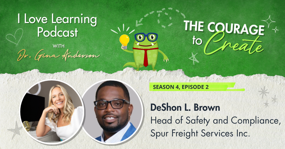 I Love Learning Podcast, S4, EP2: DeShon L. Brown