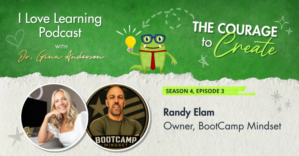 I Love Learning Podcast, S4, EP3: Randy Elam